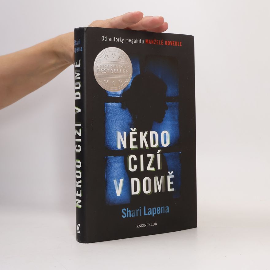 Shari Lapena Někdo cizí v domě