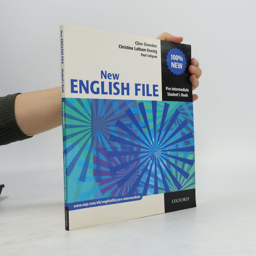 Clive Oxeden New English File. Pre-intermediate Student's Book