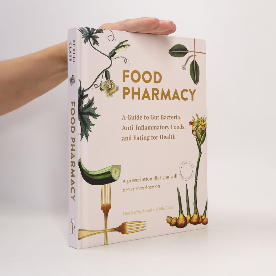 Lina Nertby Aurell Food Pharmacy