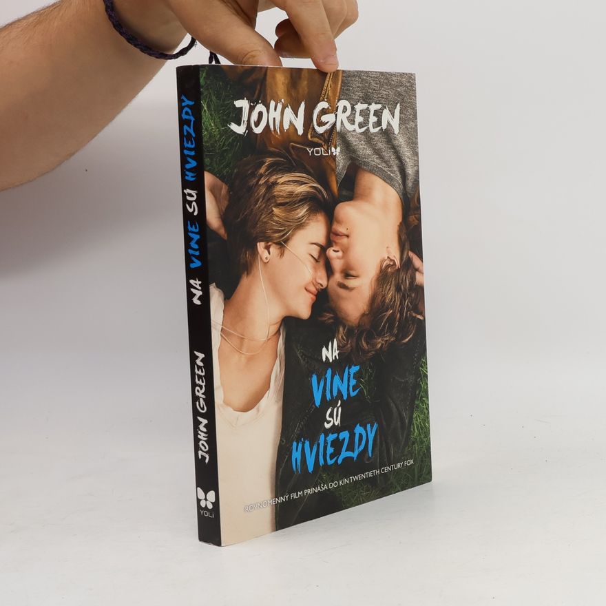 John Green Na vine sú hviezdy