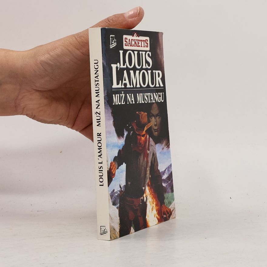 Louis Deaborn Lamoor Muž na mustangu
