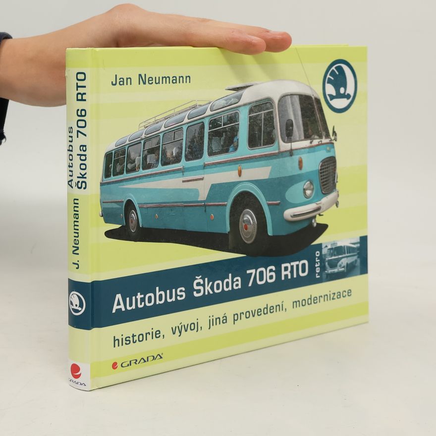 Jan Neumann Autobus Škoda 706 RTO
