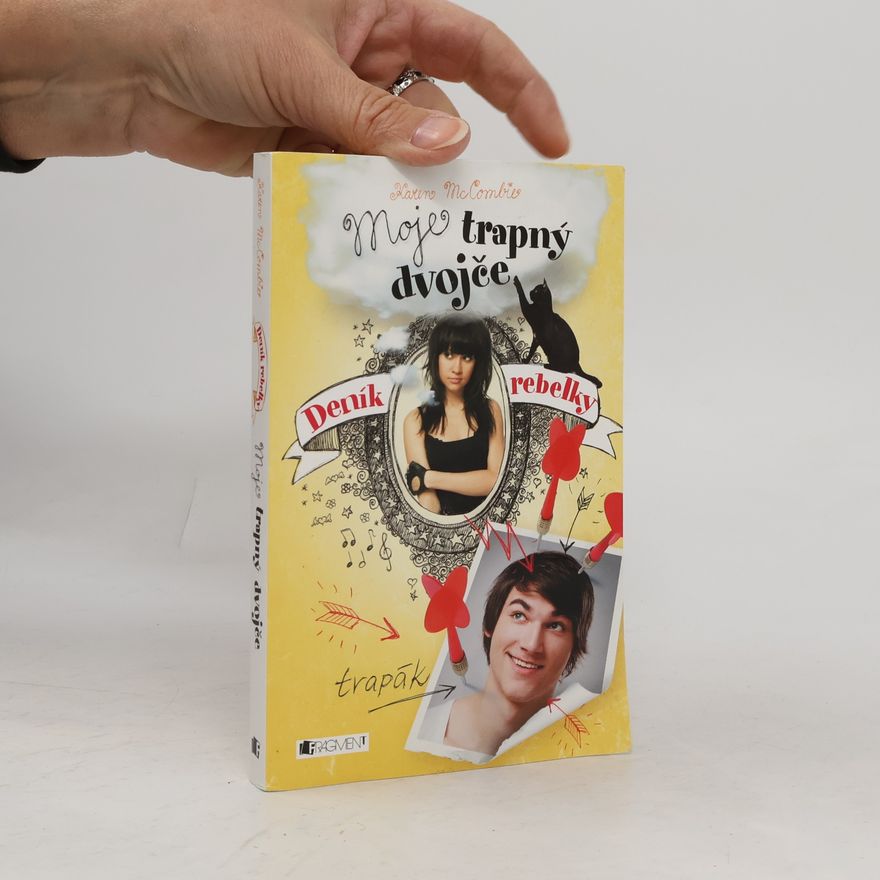 Karen McCombie Deník rebelky. Moje trapný dvojče