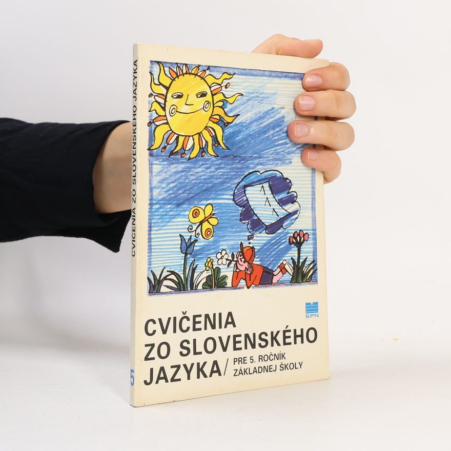 Autorenkollektiv Cvičenia zo slovenského jazyka pre 5. ročník základnej školy