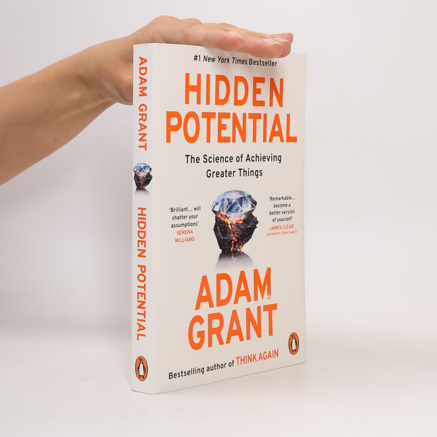 Adam Grant Hidden Potential