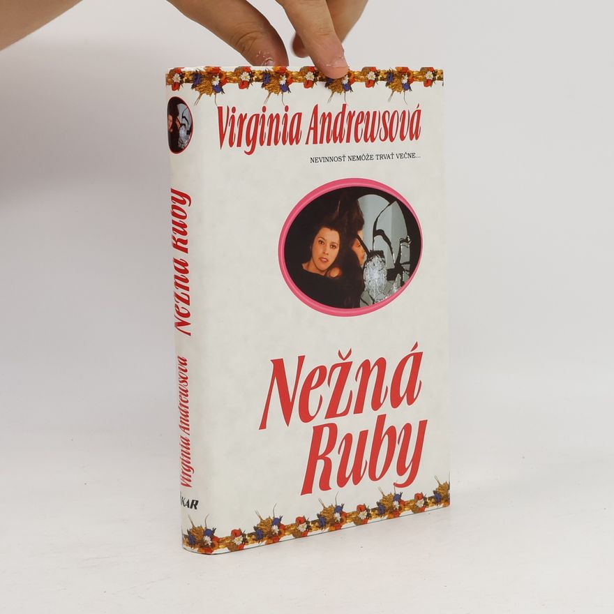 Virginia Cleo Andrews Nežná Ruby