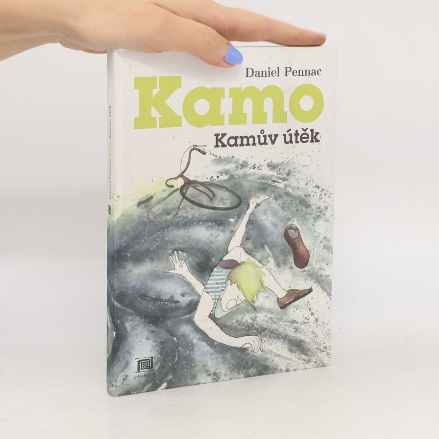 Daniel Pennac Kamův útěk