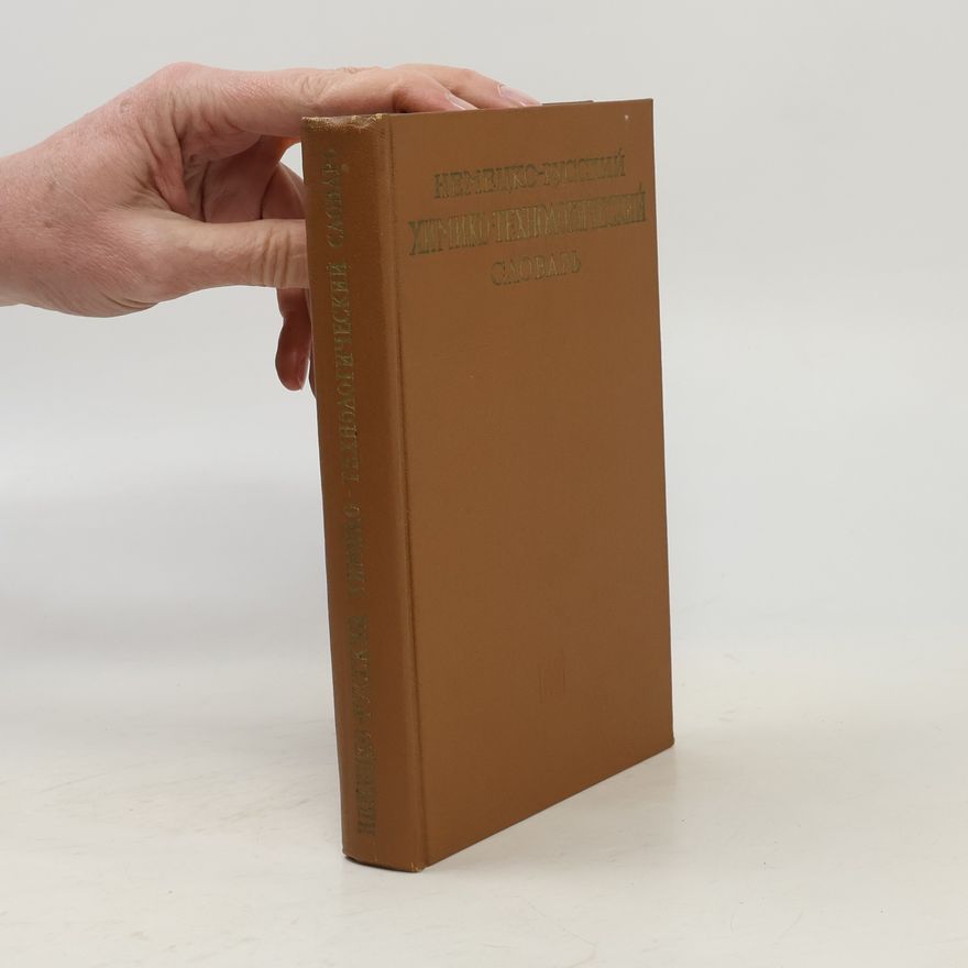 Autorenkollektiv Немецко-русский химико-технологический словарь