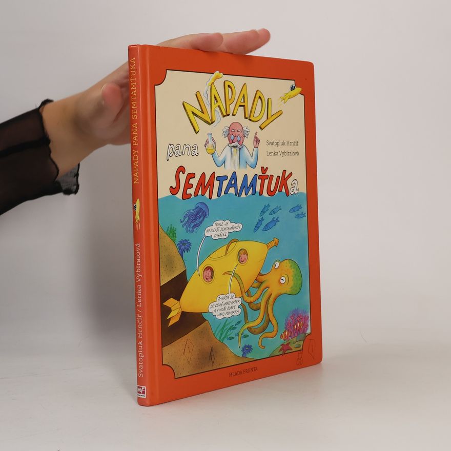 Svatopluk Hrnčíř Nápady pana Semtamťuka