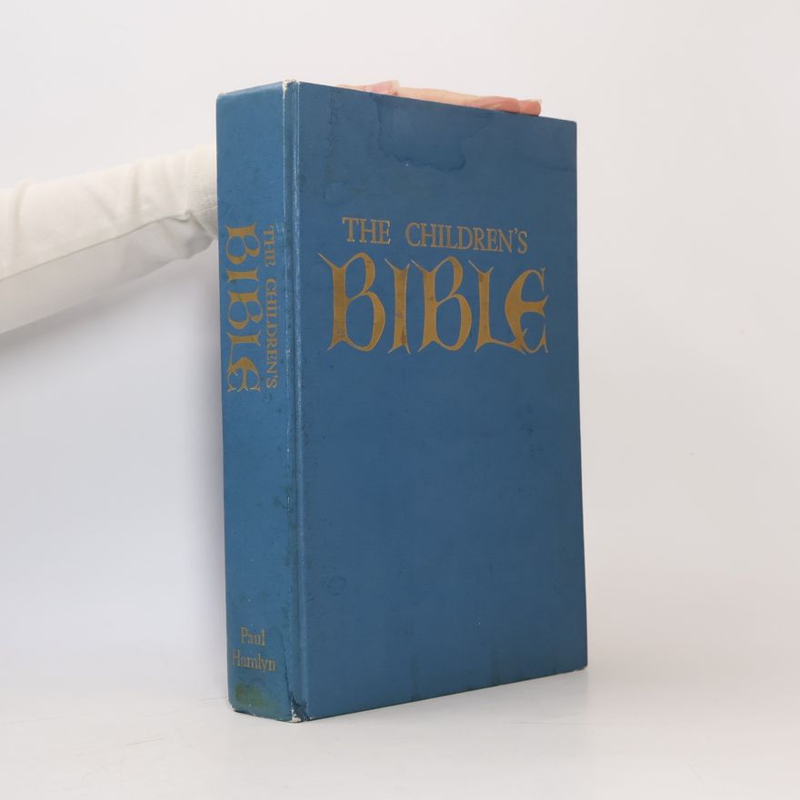 Various authors The Children’s Bible