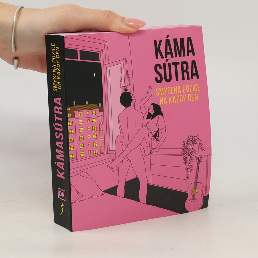 Alicia Rihko Káma Sútra: smyslná pozice na každý den