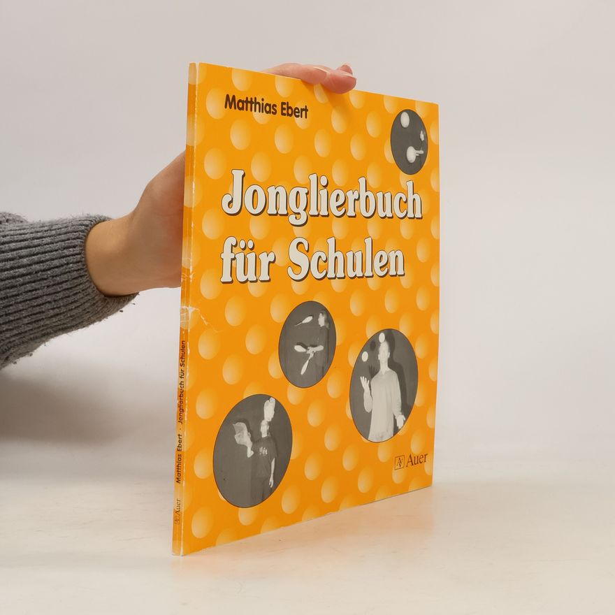 Matthias Ebert Jonglierbuch für Schulen