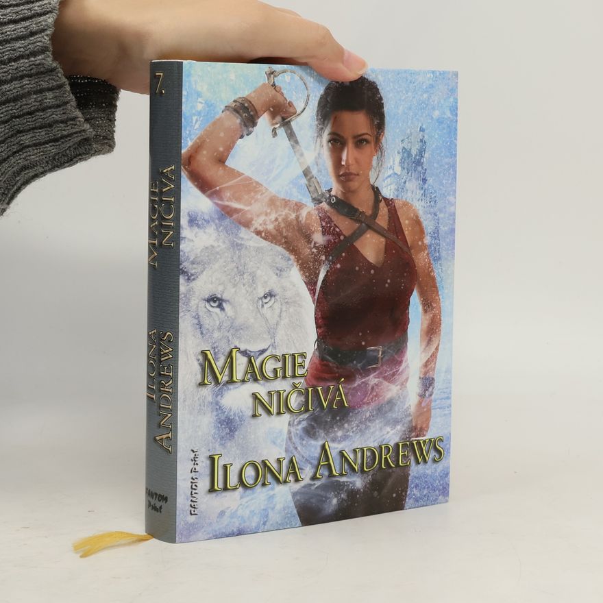 Ilona Andrews Magie ničivá