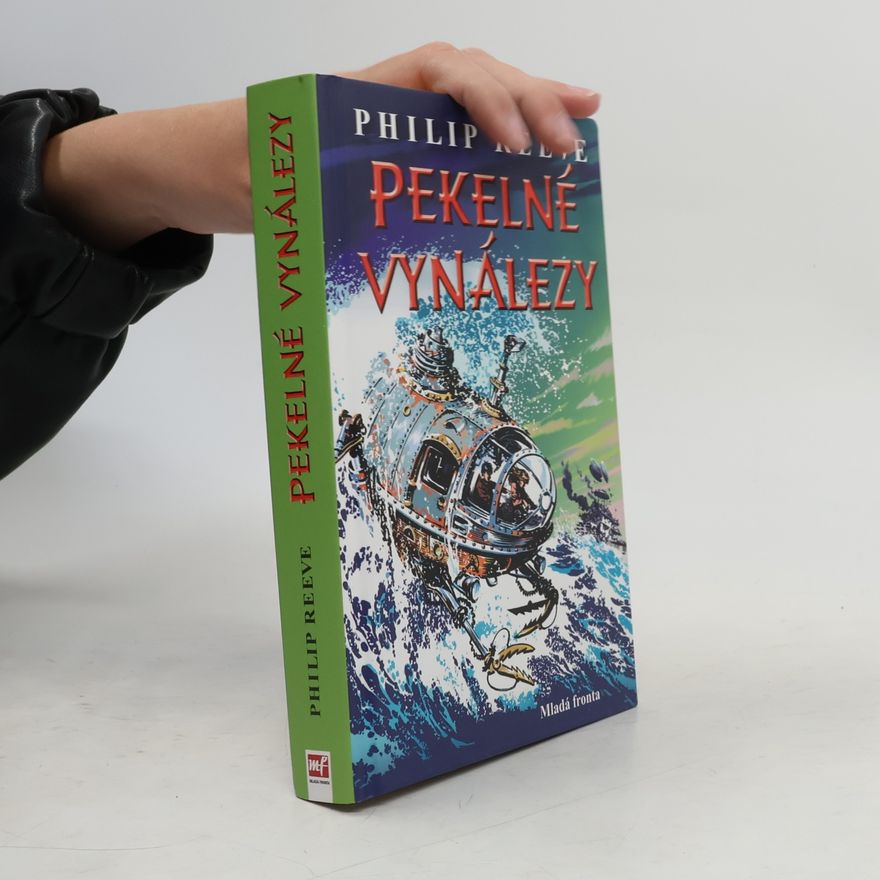 Philip Reeve Pekelné vynálezy