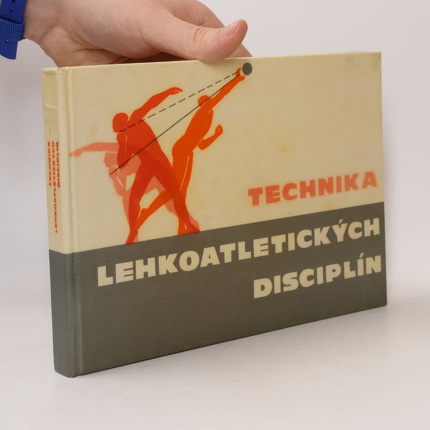 Karel Kněnický Technika lehkoatletických disciplín