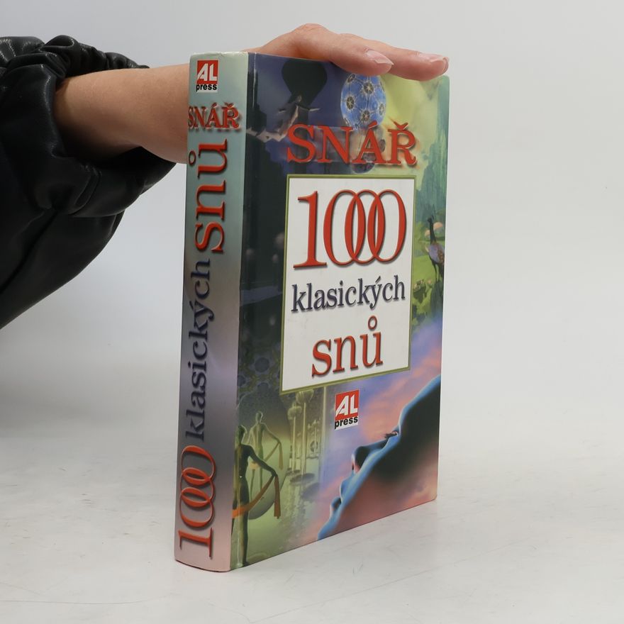 Autorenkollektiv Snář: 1000 klasických snů
