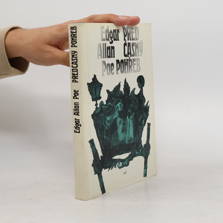 Edgar Allan Poe Předčasný pohřeb a jiné povídky