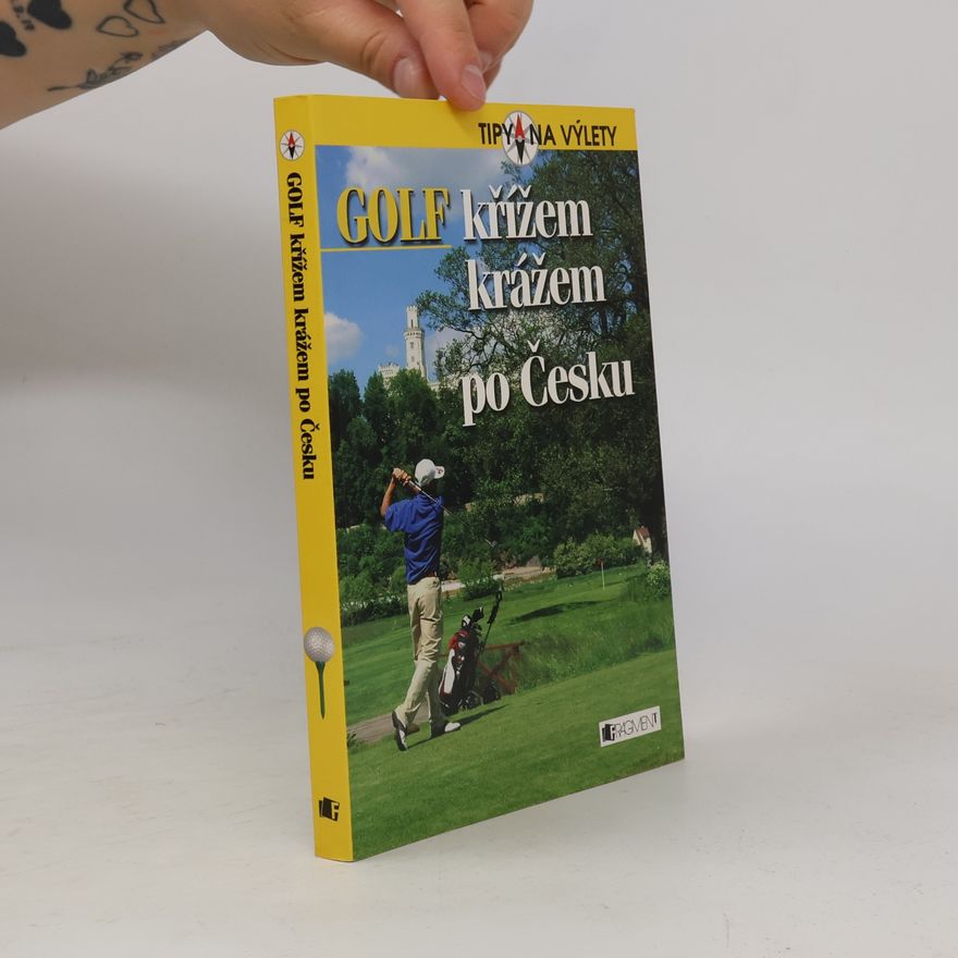 Andrej Halada Golf křížem krážem po Česku