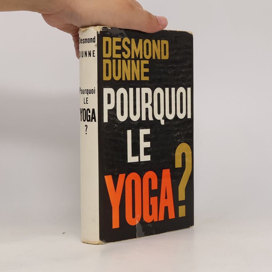 André Saudemont Pourquoi le yoga?