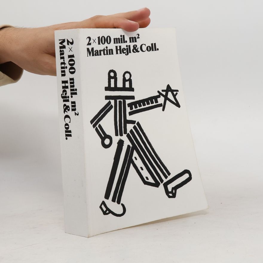 Martin Hejl 2 x 100 mil. m²