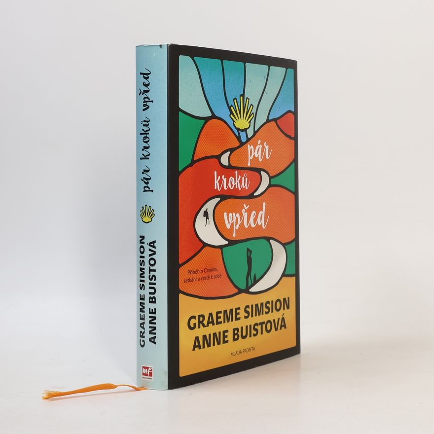 Graeme Simsion Pár kroků vpřed
