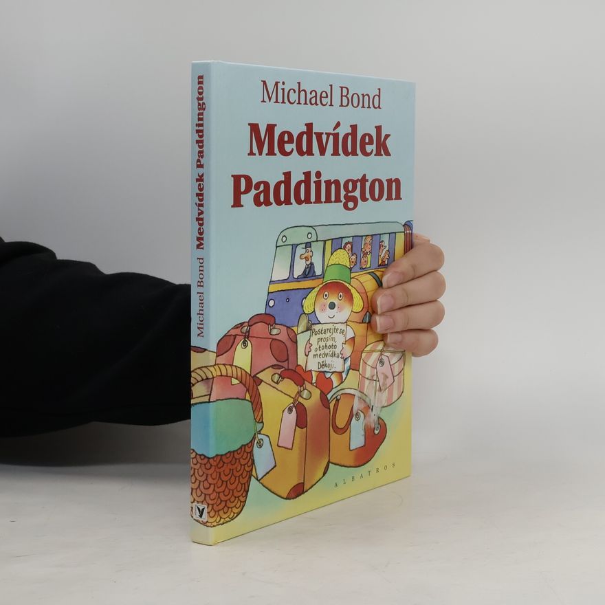 Michael Bond Medvídek Paddington