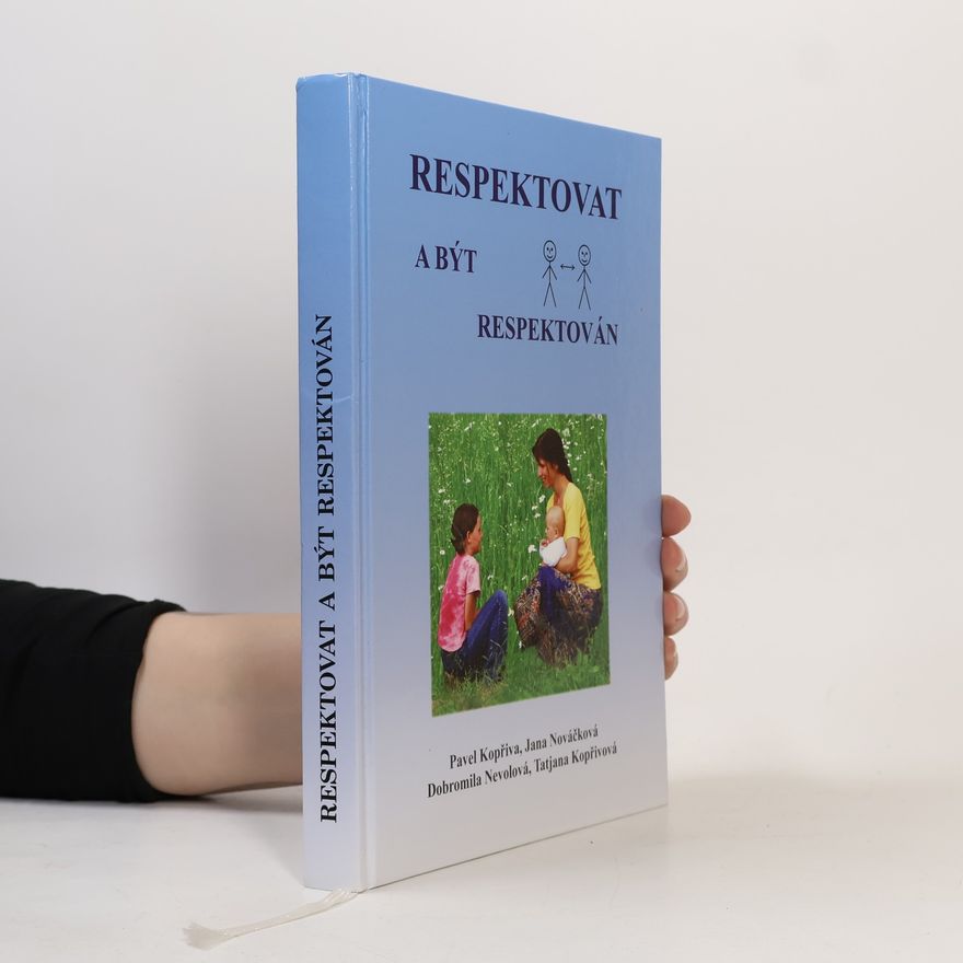 Pavel Kopřiva Respektovat a být respektován