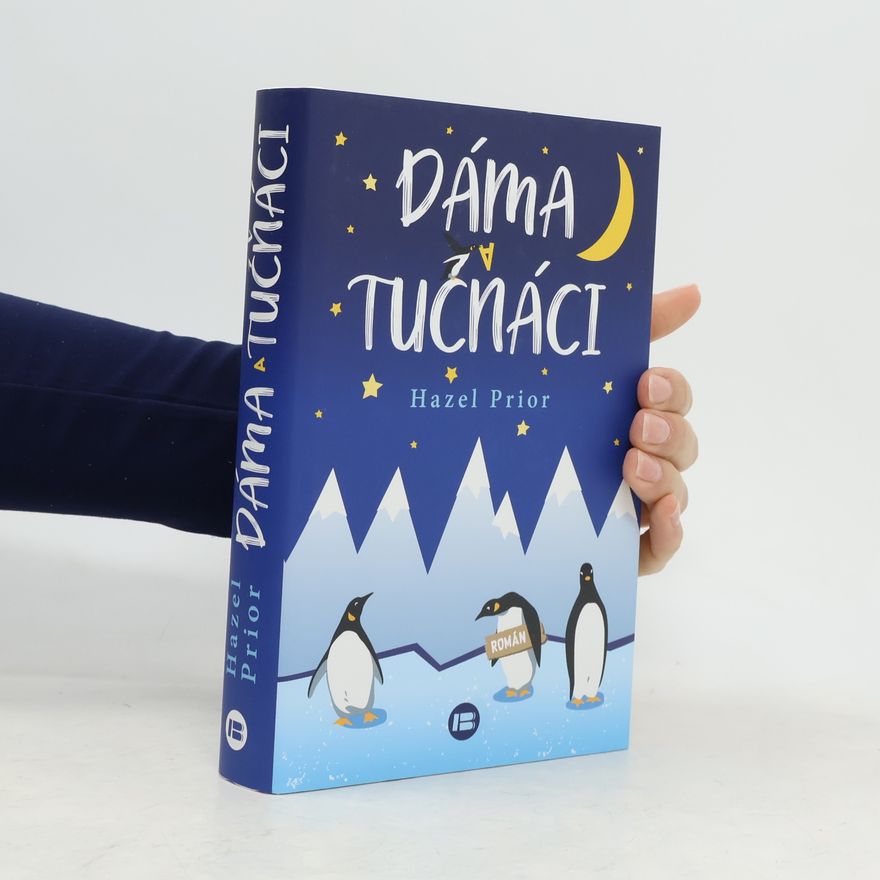 Hazel Prior Dáma a tučňáci