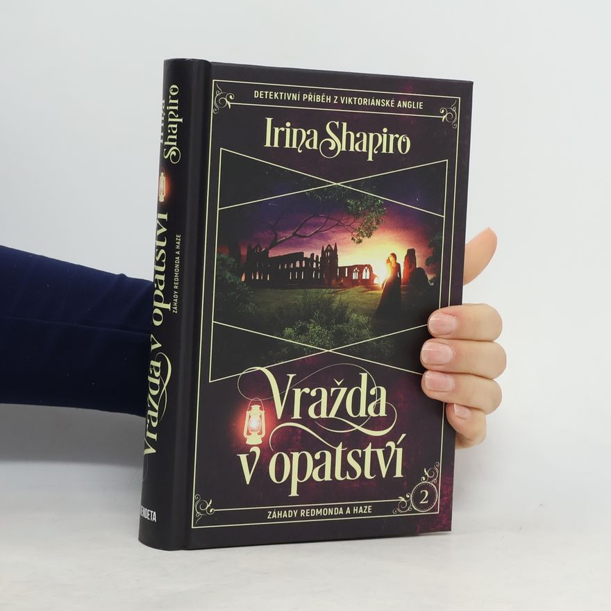 Irina Shapiro Vražda v opatství : záhady Redmonda a Haze