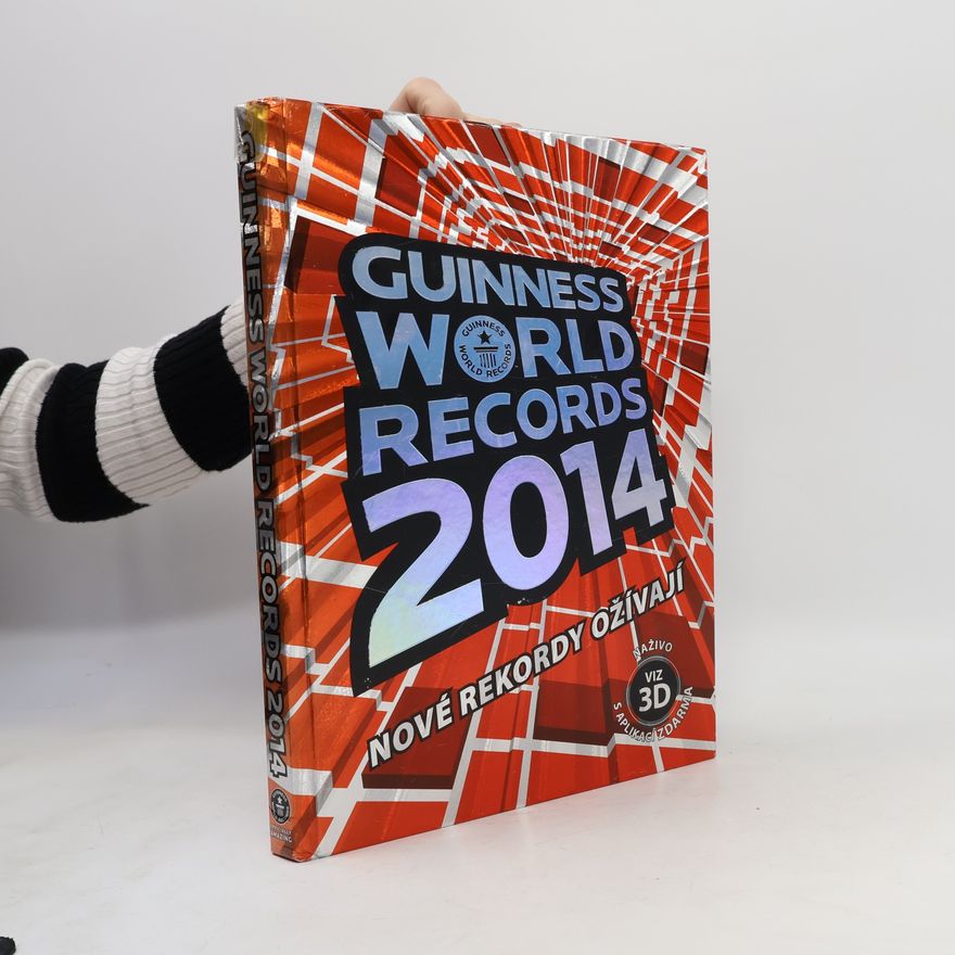 Guinness World Records Editors Guinness world records 2014