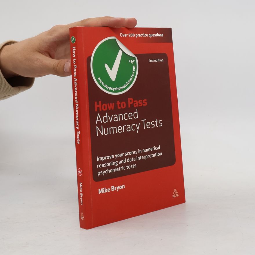 Mike Bryon How to Pass Advanced Numeracy Tests