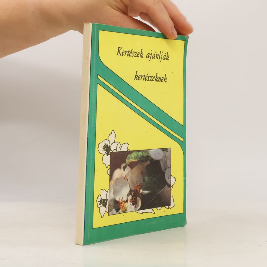 Bartalos Gyula Kertészek ajánlják kertészeknek