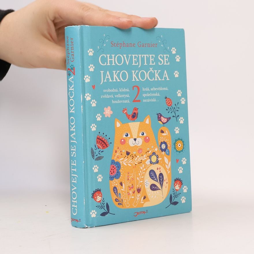 Jitka Řihánková Chovejte se jako kočka 2