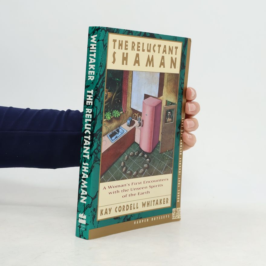 Kayla Rae Whitaker Reluctant Shaman