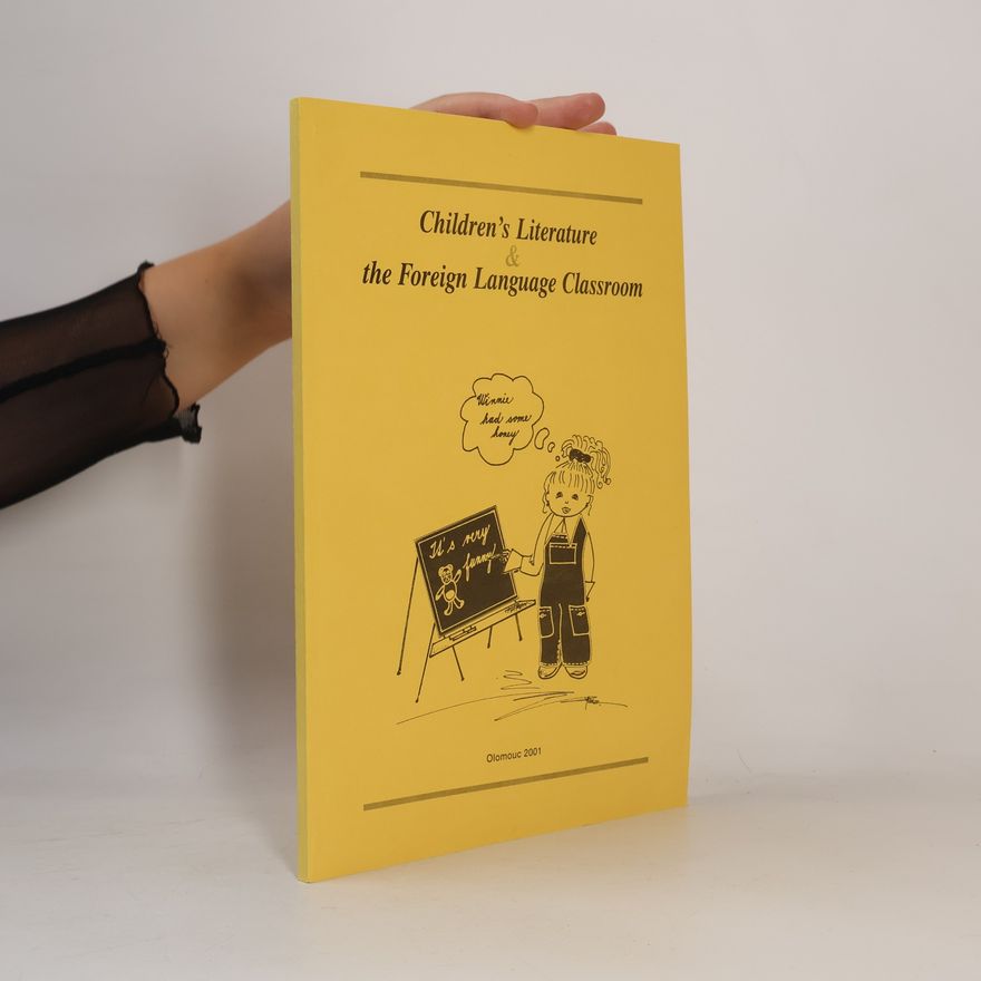 Kolektiv autorů Children´s literature & the foreign language classroom