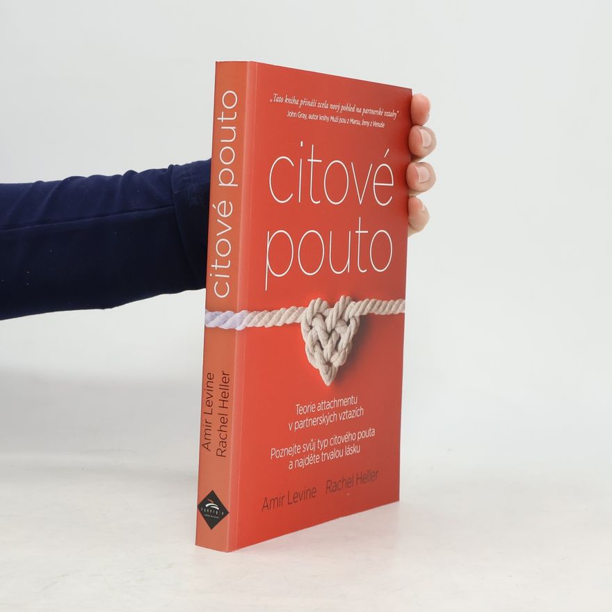 Amir Levine Citové pouto