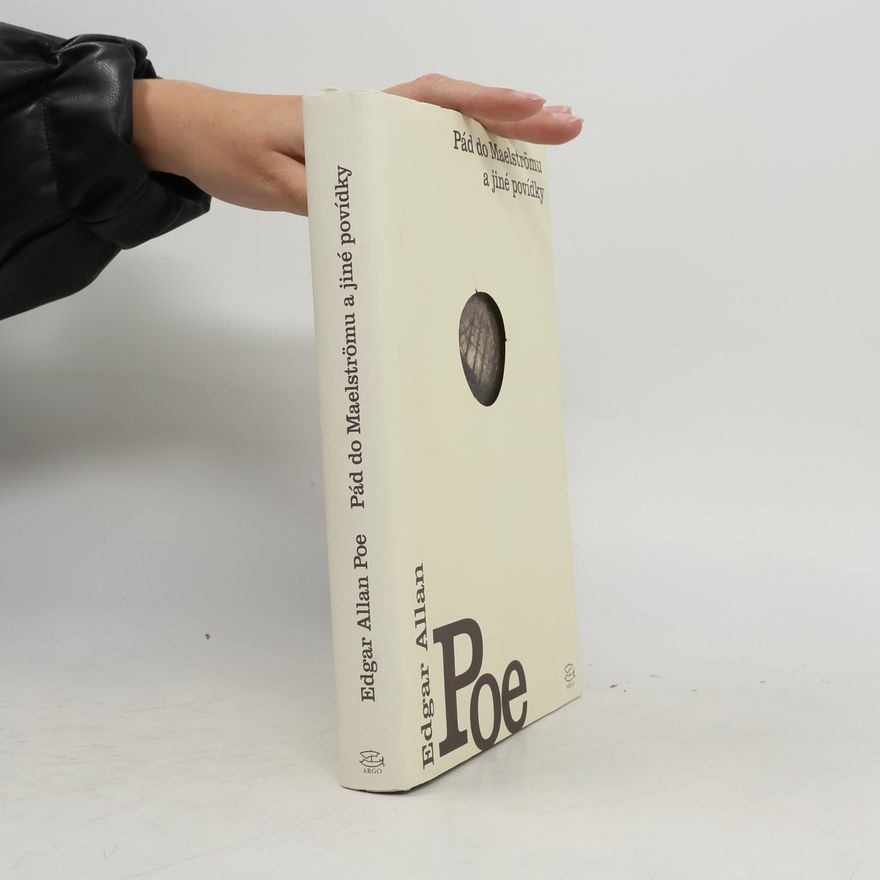 Edgar Allan Poe Pád do Maelströmu a jiné povídky