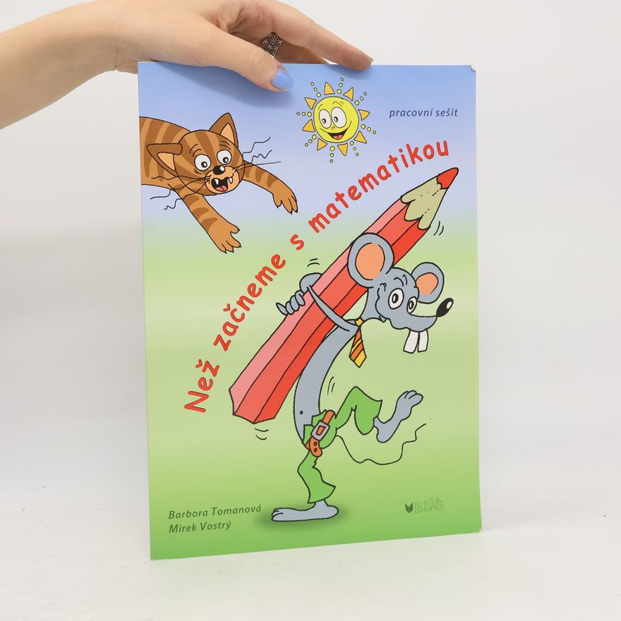 Bára Tomanová Než začneme s matematikou