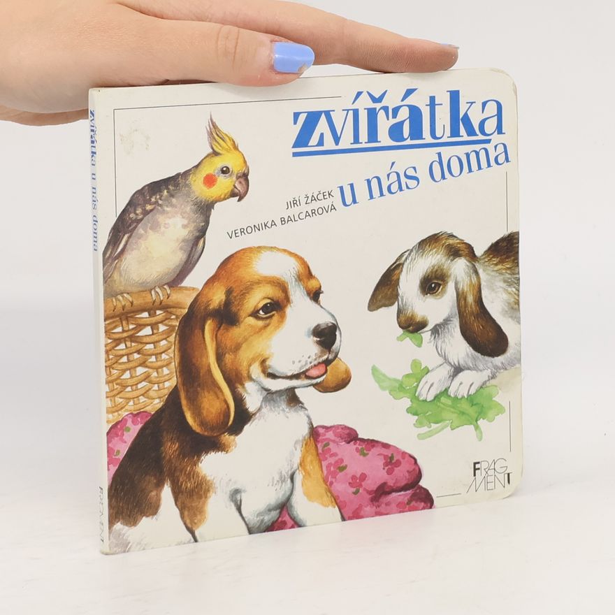Jiří Žáček Zvířátka u nás doma