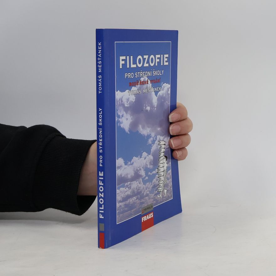Tomáš Měšťánek Filozofie pro střední školy