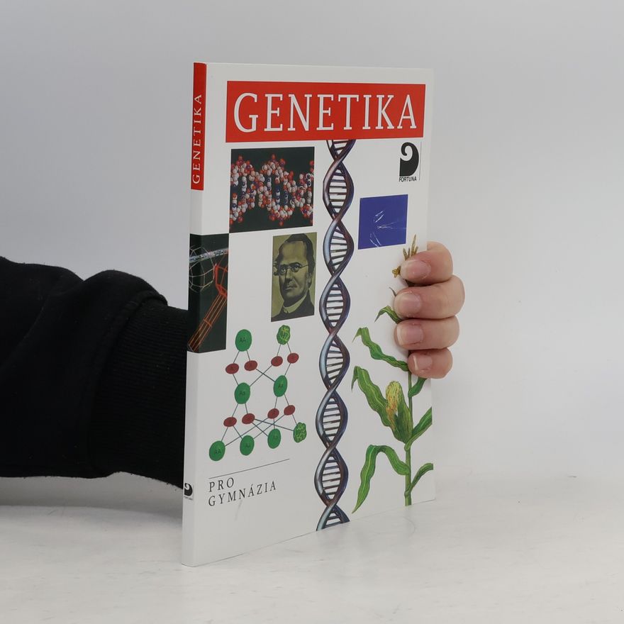 Jan Šmarda Genetika pro gymnázia