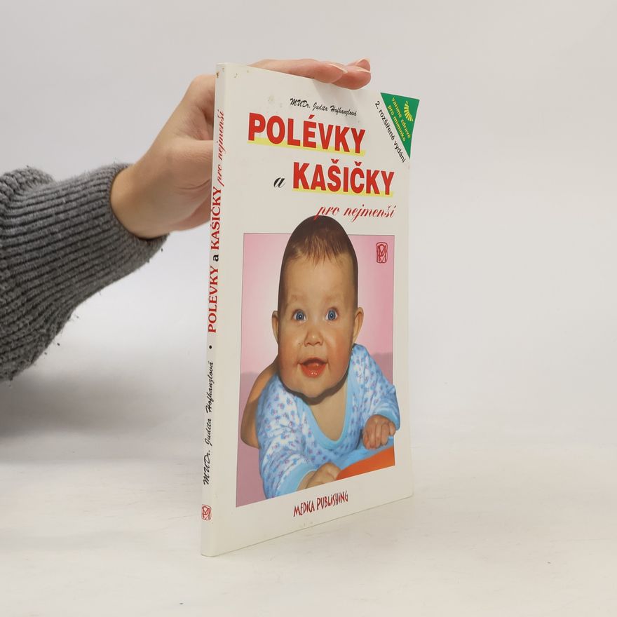 Judita Hofhanzlová Polévky a kašičky pro nejmenší