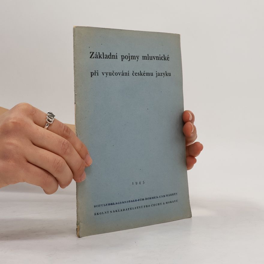 Vladimír Šmilauer Základní pojmy mluvnické při vyučování českému jazyku