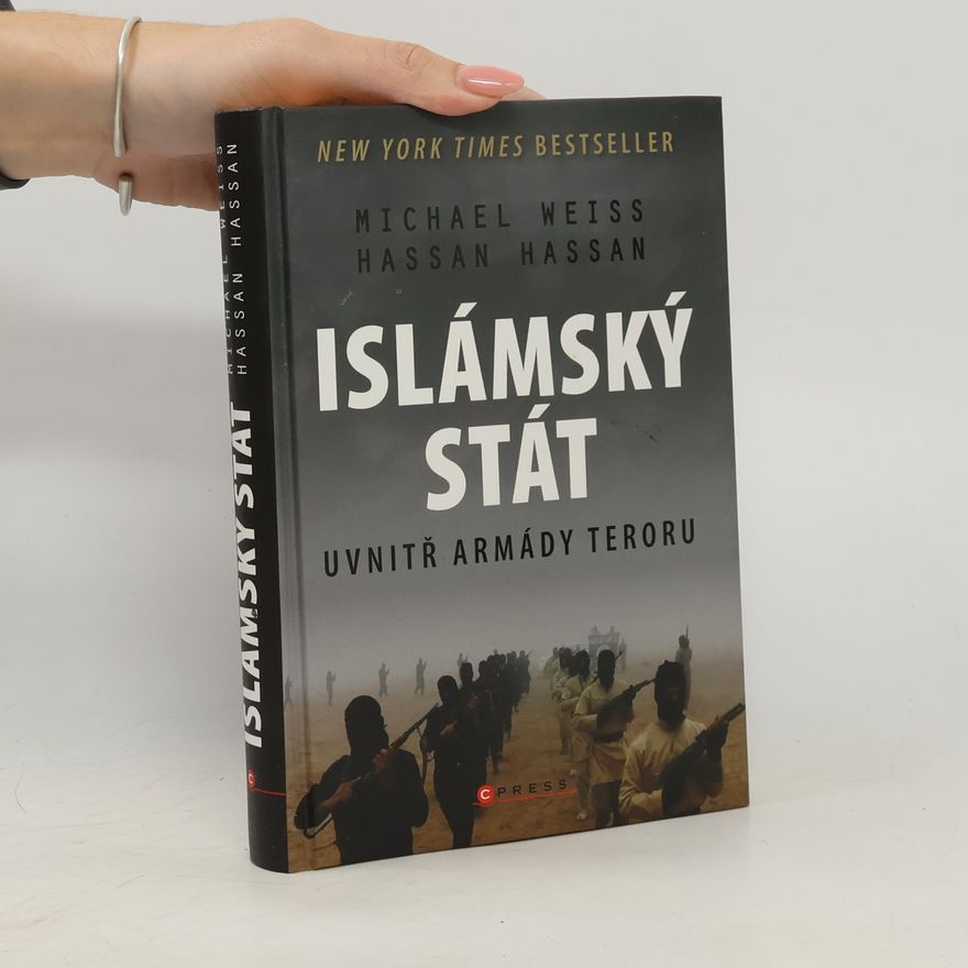 Michael Douglas Weiss Islámský stát: Uvnitř armády teroru