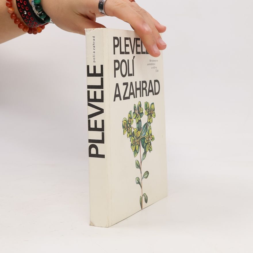 Václav Kohout Plevele polí a zahrad