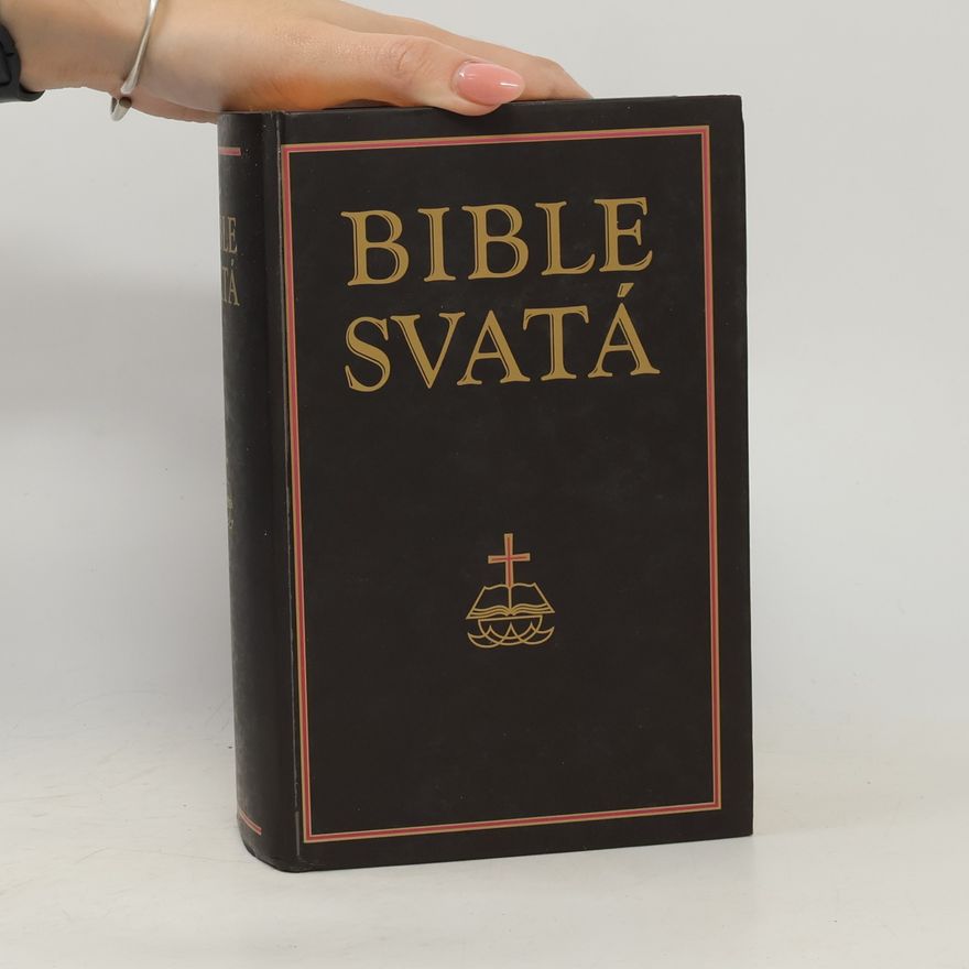 AA.VV. Bible svatá aneb všecka svatá písma Starého i Nového zákona