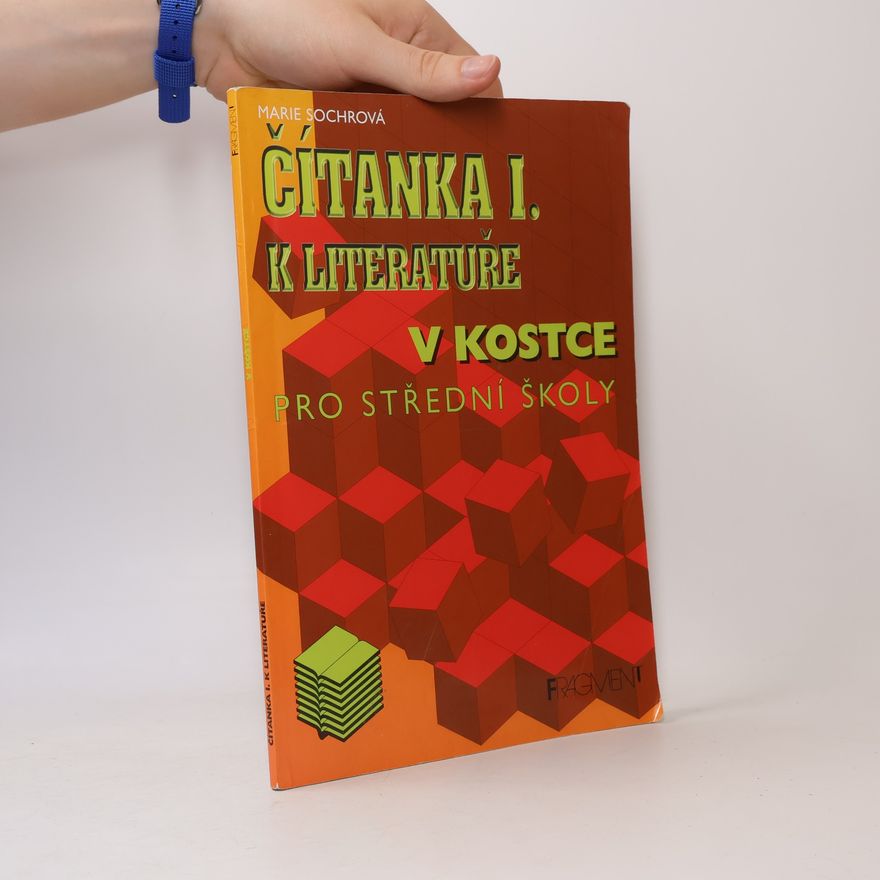 Marie Sochrová Čítanka I. k Literatuře v kostce pro střední školy