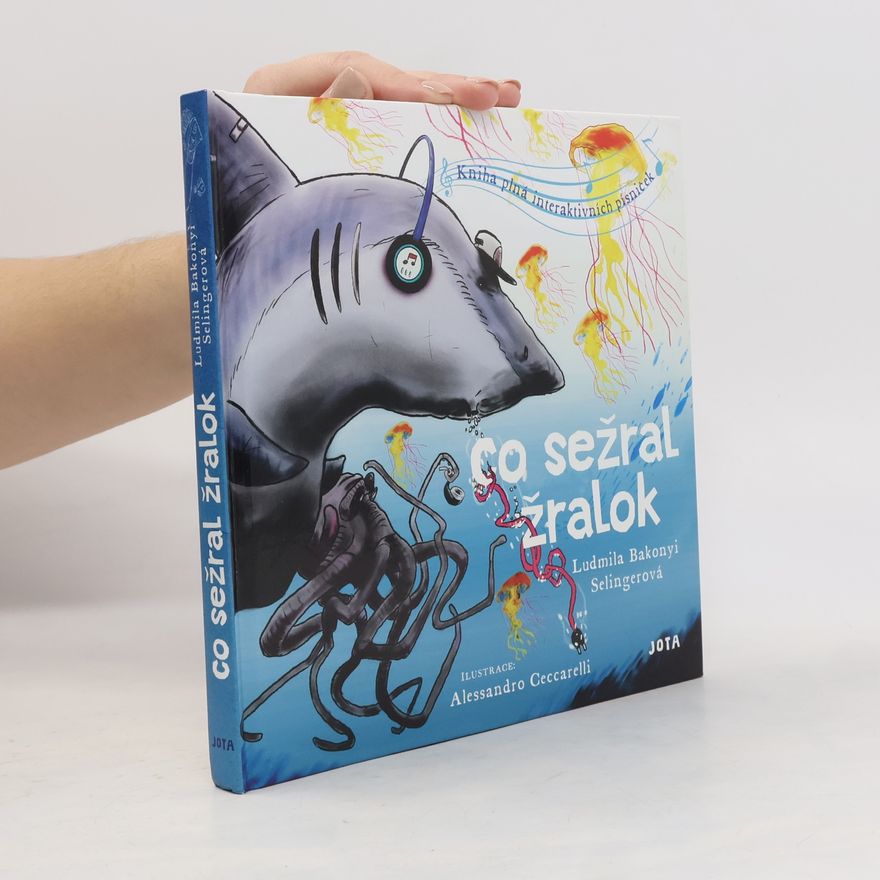 Ludmila Bakonyi Selingerová Co sežral žralok