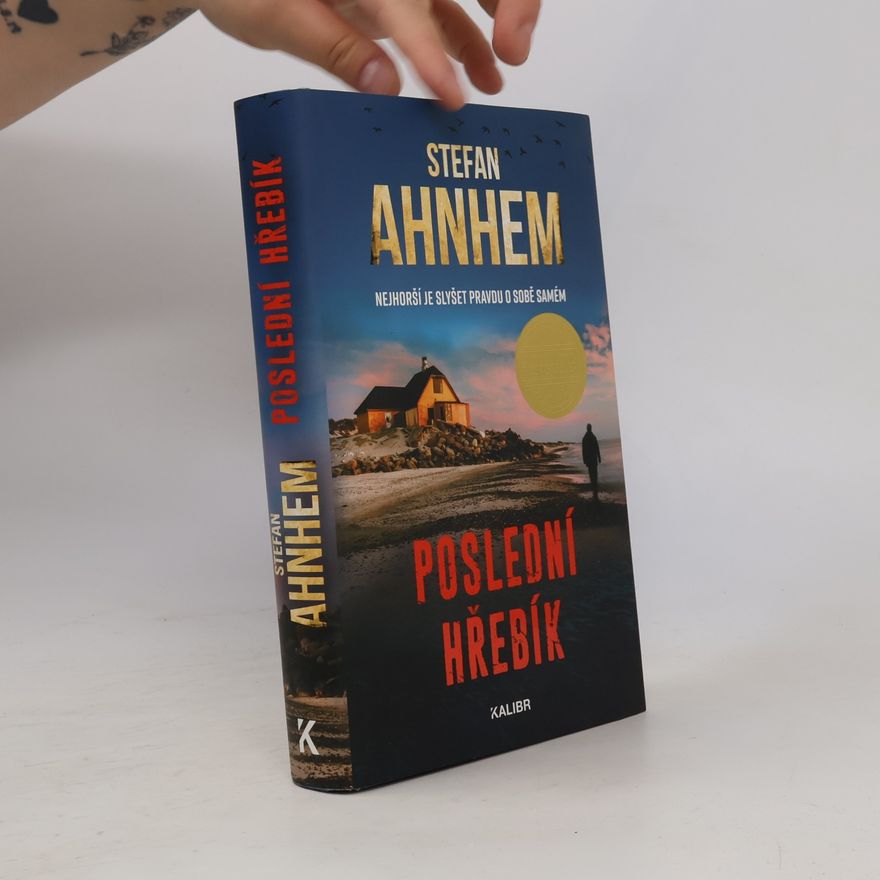 Stefan Ahnhem Poslední hřebík
