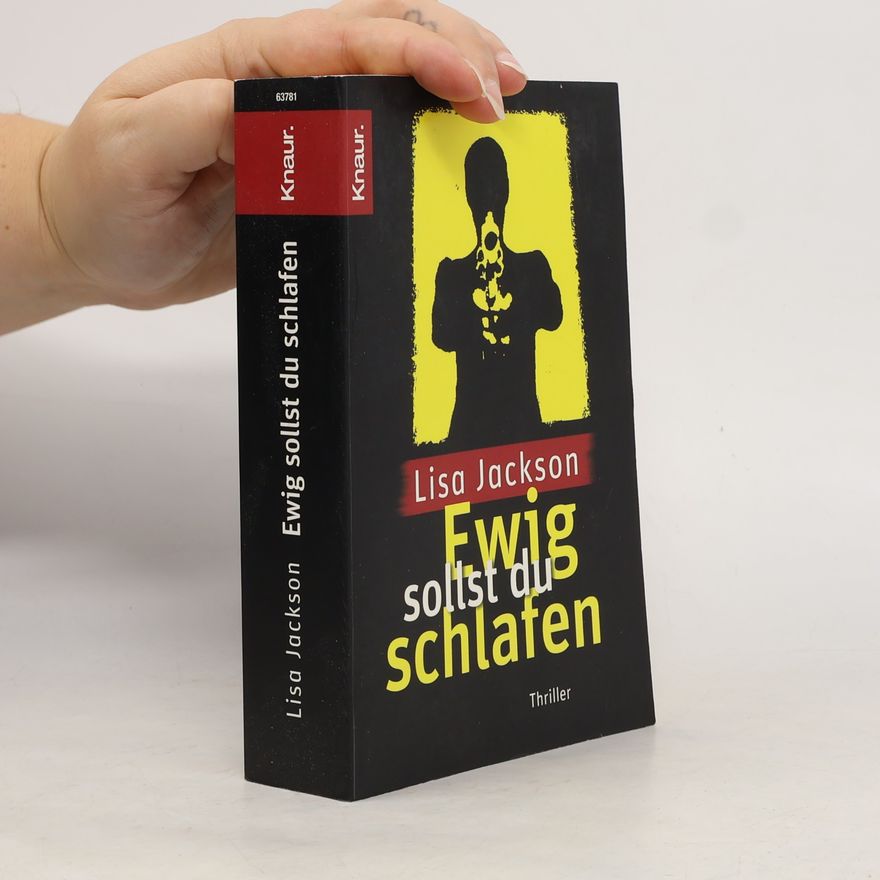 Lisa Jackson Ewig sollst du schlafen